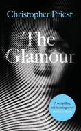 The Glamour di Christopher Priest edito da Valancourt Books