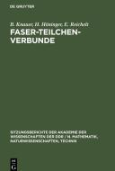 Faser-Teilchen-Verbunde di B. Knauer, H. Höninger, E. Reichelt edito da De Gruyter