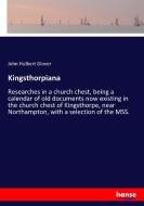 Kingsthorpiana di John Hulbert Glover edito da hansebooks