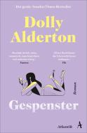 Gespenster di Dolly Alderton edito da Atlantik Verlag