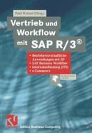 Vertrieb und Workflow mit SAP R/3® edito da Vieweg+Teubner Verlag