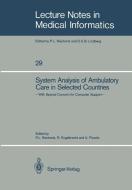 System Analysis of Ambulatory Care in Selected Countries edito da Springer Berlin Heidelberg