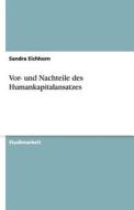 Vor- Und Nachteile Des Humankapitalansatzes di Sandra Eichhorn edito da Grin Verlag Gmbh