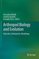 Arthropod Biology and Evolution edito da Springer-Verlag GmbH