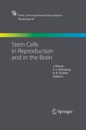 Stem Cells in Reproduction and in the Brain edito da Springer Berlin Heidelberg