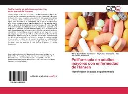 Polifarmacia en adultos mayores con enfermedad de Hansen di Maria Gicela Pérez Hernández, Raymundo Velasco R., Ana Bertha Mora Brambila edito da EAE
