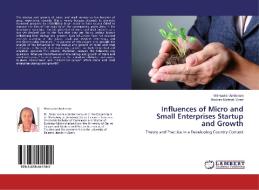 Influences of Micro and Small Enterprises Startup and Growth di Wineaster Anderson, Thobias Michael Mzee edito da LAP Lambert Academic Publishing