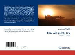 Drone Age and the Law di Imdad Ullah, Ahsan Yousaf Chaudhary edito da LAP Lambert Acad. Publ.