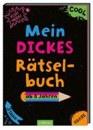 Mein dickes Rätselbuch ab 8 Jahren edito da Ars Edition GmbH