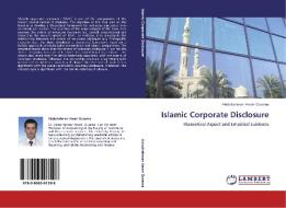 Islamic Corporate Disclosure di Abdulrahman Anam Ousama edito da LAP Lambert Academic Publishing