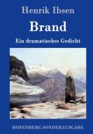 Brand di Henrik Ibsen edito da Hofenberg