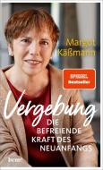 Vergebung - Die befreiende Kraft des Neuanfangs di Margot Käßmann edito da bene!
