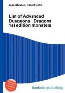 List Of Advanced Dungeons Dragons 1st Edition Monsters edito da Book On Demand Ltd.