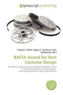 Bafta Award For Best Costume Design edito da Betascript Publishing