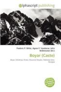 Boyar (caste) edito da Alphascript Publishing