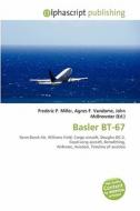 Basler Bt-67 edito da Alphascript Publishing