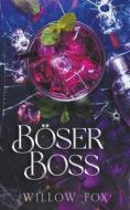 Böser Boss di Willow Fox edito da Slow Burn Publishing