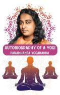 Autobiography of a Yogi di Paramhansa Yogananda edito da LUSHENA BOOKS INC