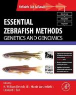 Essential Zebrafish Methods: Genetics and Genomics edito da ACADEMIC PR INC