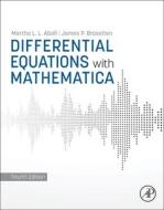 Differential Equations With Mathematica di Martha L. Abell, James P. Braselton edito da Elsevier Science Publishing Co Inc