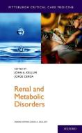 Renal and Metabolic Disorders di John A. Kellum edito da OUP USA