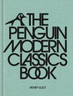 The Penguin Modern Classics Book di Henry Eliot edito da Penguin Books Ltd (UK)