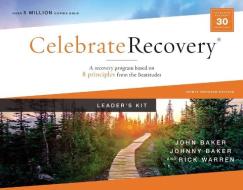 Celebrate Recovery Updated Curriculum Kit: A Program for Implementing a Christ-Centered Recovery Ministry in Your Church di John Baker edito da ZONDERVAN