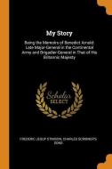 My Story di Frederic Jesup Stimson, Charles Scribner's Sons edito da Franklin Classics Trade Press