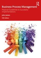 Business Process Management di John Jeston edito da Taylor & Francis Ltd