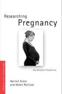 Sanctioning Pregnancy di Harriet (Loughborough University Gross, Helen (Aston University Pattison edito da Taylor & Francis Ltd
