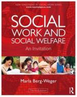 Social Work And Social Welfare di Marla Berg-Weger edito da Taylor & Francis Ltd