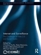Internet and Surveillance di Christian Fuchs edito da Routledge