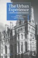 The Urban Experience edito da Taylor & Francis Ltd
