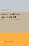 Studies in Medieval Legal Thought di Gaines Post edito da Princeton University Press