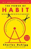 The Power of Habit di Charles Duhigg edito da Random House LCC US