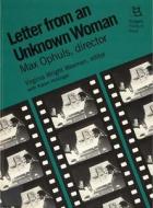 Letter from an Unknown Woman: Max Ophuls, Director di Virginia Wright Wexman edito da RUTGERS UNIV PR