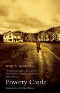 Poverty Castle di Robin Jenkins, John Robin Robin Jenkins edito da Birlinn