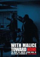 With Malice Toward None di Peter Rogers edito da Awesome Wonder Press