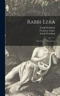 Rabbi Ezra; The Victim: Two Stories di Frank Wedekind edito da LIGHTNING SOURCE INC