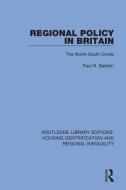 Regional Policy In Britain di Paul N. Balchin edito da Taylor & Francis Ltd