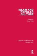 Islam and Popular Culture di Anna Piela edito da Routledge