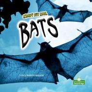 Creepy But Cool Bats di Tracy Nelson Maurer edito da CRABTREE SEEDLINGS