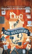 The Deceivers di Margaret Peterson Haddix edito da THORNDIKE STRIVING READER