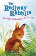 Bracken Finds A Secret Tunnel di Georgie Adams edito da Hachette Children\'s Group