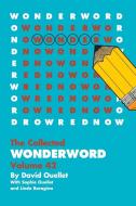 WonderWord Volume 42 di David Ouellet, Sophie Ouellet, Linda Boragina edito da Andrews McMeel Publishing