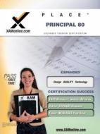 Place Principal 80 Teacher Certification Test Prep Study Guide di Sharon Wynne edito da Xamonline.com