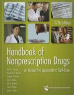 Handbook of Nonprescription Drugs: An Interactive Approach to Self-Care edito da American Pharmacists Association (APhA)