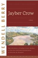 Jayber Crow di Wendell Berry edito da COUNTERPOINT PR