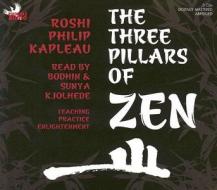 The Three Pillars of Zen di Roshi Philip Kapleau edito da Phoenix Audio