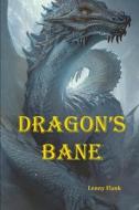 Dragon's Bane di Lenny Flank edito da RED & BLACK PUBL